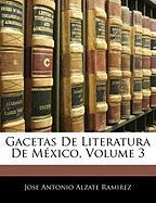 Gacetas De Literatura De México, Volume 3