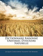 Dictionnaire Raisonné Universel D'histoire Naturelle