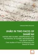 JIHAD IN TWO FACES OF SHARI'AH