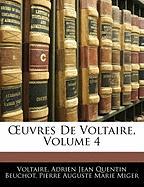 OEuvres De Voltaire, Volume 4