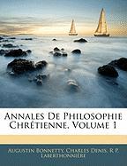 Annales De Philosophie Chrétienne, Volume 1