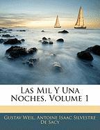 Las Mil y Una Noches, Volume 1