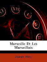Marseille Et Les Marseillais