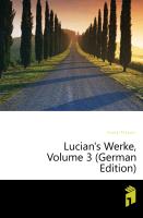 Lucian's Werke, Dritter Band