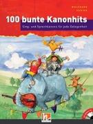 100 bunte Kanonhits. Liederbuch