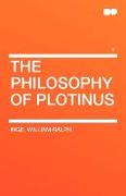 The Philosophy of Plotinus Vol 2