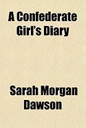 A Confederate Girl's Diary