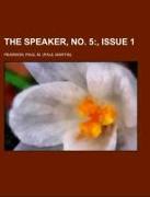 The Speaker, No. 5 Volume II