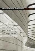 Chilean Modern Architecture Since 1950