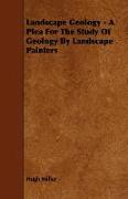 Landscape Geology - A Plea for the Study of Geology by Landscape Painters