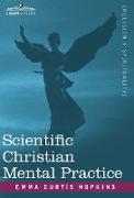 Scientific Christian Mental Practice