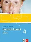 deutsch.kombi PLUS. 8. Klasse. Schülerbuch. Allgemeine Ausgabe für differenzierende Schulen