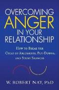 Overcoming Anger in Your Relationship