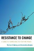 Resistance to Change