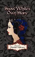 Snow White's Own Story