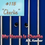 My Name Is Charlie