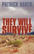 They Will Survive