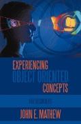 Experiencing Object Oriented Concepts