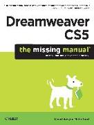 Dreamweaver Cs5: The Missing Manual