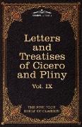 Letters of Marcus Tullius Cicero with his Treatises on Friendship and Old Age, Letters of Pliny the Younger
