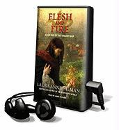 Flesh and Fire [With Earbuds]