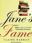 Jane's Fame: How Jane Austen Conquered the World