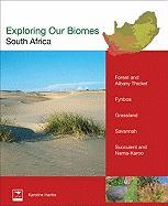 Exploring Our Biomes (Boxed Set): South Africa