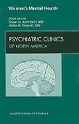 Women's Mental Health, an Issue of Psychiatric Clinics