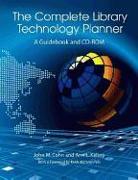 The Complete Library Technology Planner