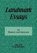 Landmark Essays on Rhetoric and Literature