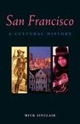 San Francisco: A Cultural History