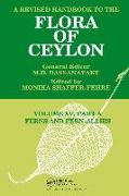 A Revised Handbook to the Flora of Ceylon, Vol. XV, Part A