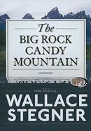 The Big Rock Candy Mountain