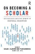 On Becoming a Scholar