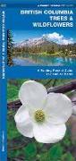 British Columbia Trees & Wildflowers: A Folding Pocket Guide to Familiar Plants