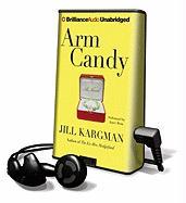 Arm Candy [With Earbuds]