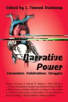 Narrative Power: Encounters, Celebrations, Struggles