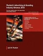 Plunkett's Advertising & Branding Industry Almanac 2010
