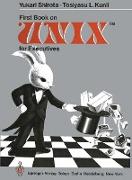 First Book on Unixtm for Executives