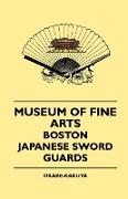 Museum of Fine Arts, Boston - Japanese Sword Guards