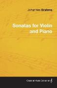 Johannes Brahms - Sonatas for Violin and Piano