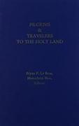 Pilgrims and Travelers to the Holy Land