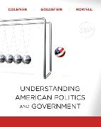 Understanding American Politics and Government, 2010 Update Edition