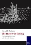 The History of the Rig