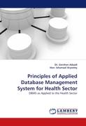 Principles of Applied Database Management System for Health Sector