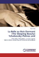 La Belle au Bois Dormant (The Sleeping Beauty) Tchaikovsky-Pletnev and