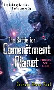 Helfort's War Book 4: The Battle for Commitment Planet