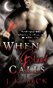 When Blood Calls