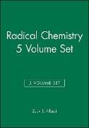 Radical Chemistry, 5 Volume Set