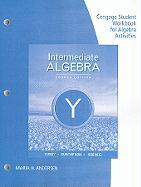 Intermediate Algebra, Student Workbook for Algebra Activities